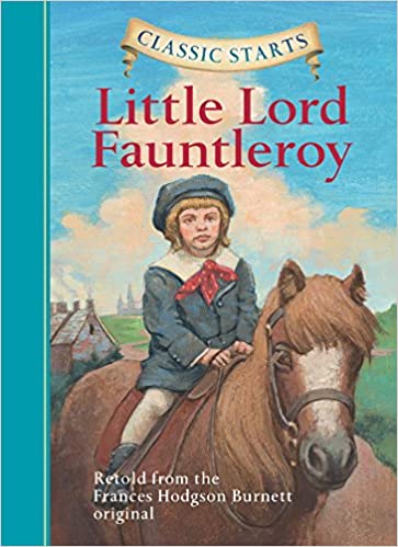 Classic Starts : Little Lord Fauntleroy - Kool Skool The Bookstore