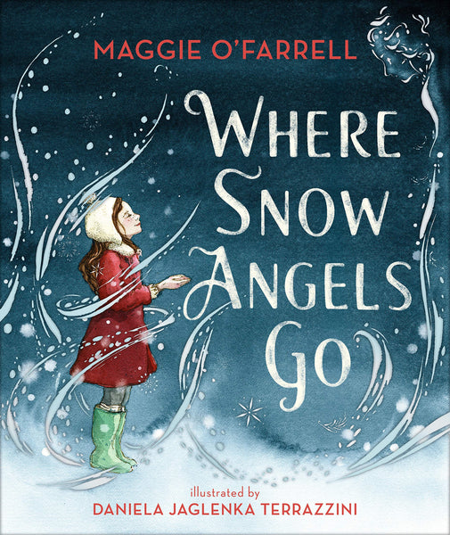 Where Snow Angels Go - Hardback