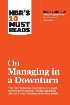 HBRs 10 Must Reads on Managing in a Downturn - Paperback - Kool Skool The Bookstore