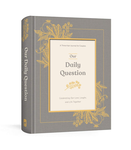 Our Daily Question: A Three-Year Journal for Couples - Hardback