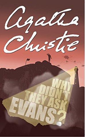 Agatha Christie : Why Didn’t They Ask Evans? - Kool Skool The Bookstore
