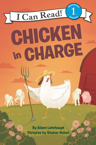 I Can Read Level 1 : Chicken in Charge - Paperback