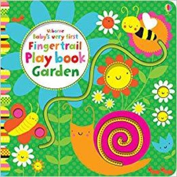 Baby's Very First Fingertrail Playbook Garden - Board Book