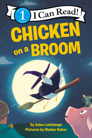 I Can Read Level 1 : Chicken on a Broom - Paperback