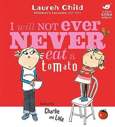 I Will Not Ever Never Eat A Tomato - Paperback