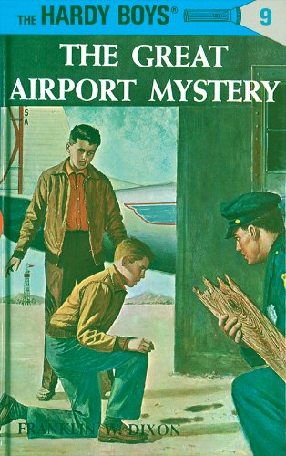 Hardy Boys 09: The Great Airport Mystery - Hardback
