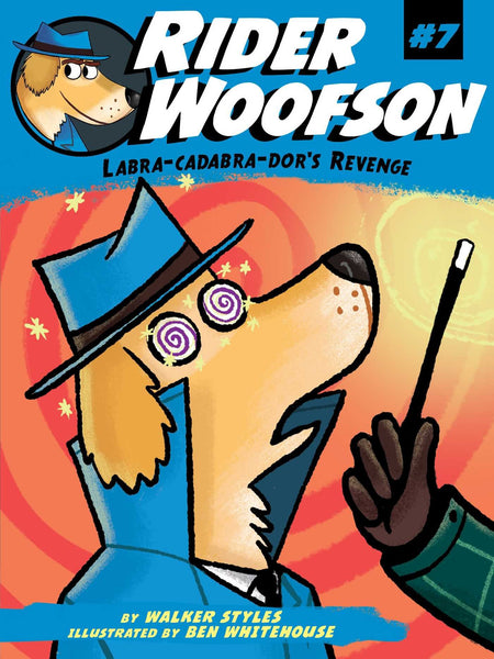 Rider Woofson #7 : Labra-cadabra-dor's Revenge - Paperback