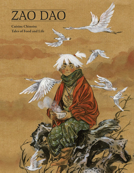 Cuisine Chinoise: Five Tales of Food and Life - Hardback