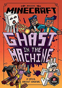 Minecraft : Ghast in the Machine - Paperback