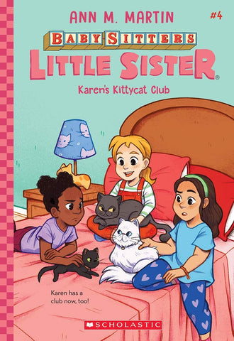The Baby-Sitters Little Sister #4: Karen's Kittycat Club - Paperback