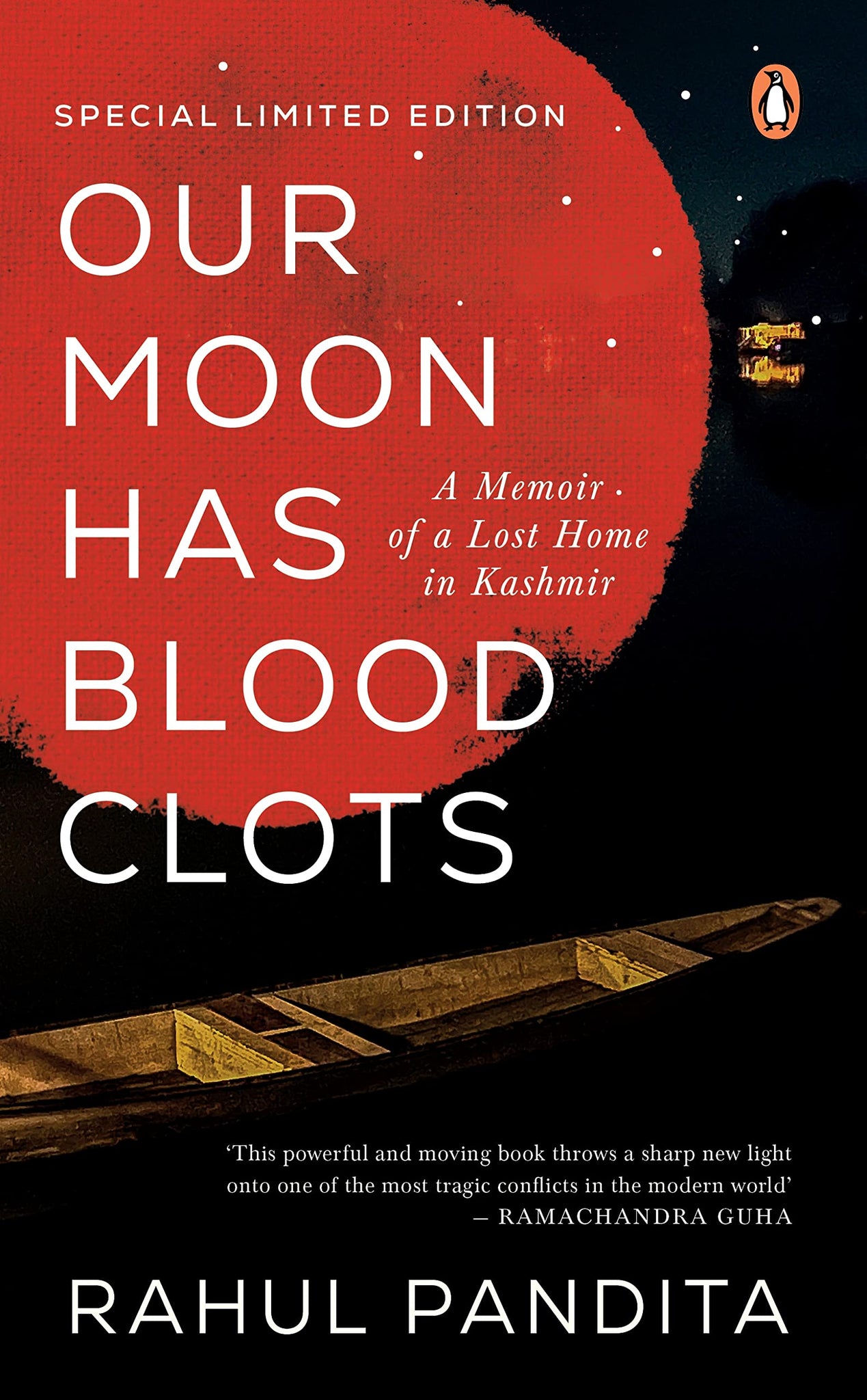 Our Moon Has Blood Clots: A Memoir of a Lost Home in Kashmir - Hardback