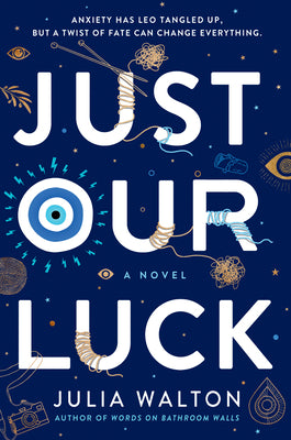 Just Our Luck - Paperback