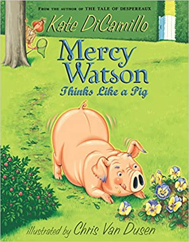 Mercy Watson #5 : Thinks Like a Pig - Kool Skool The Bookstore