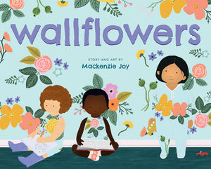 Wallflowers - Hardback