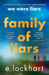 Family of Liars : The Prequel to We Were Liars - Paperback