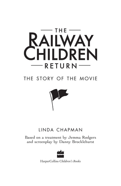 The Railway Children Return - Paperback