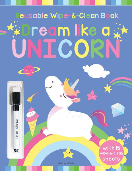 Dream Like A Unicorn - Reusable Wipe And Clean Activity Book