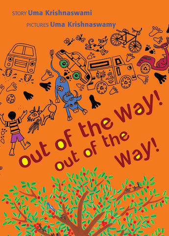 Out of the Way! Out of the Way (English) - Paperback