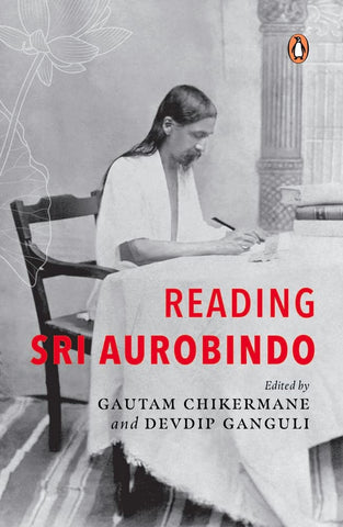 Reading Sri Aurobindo - Hardback