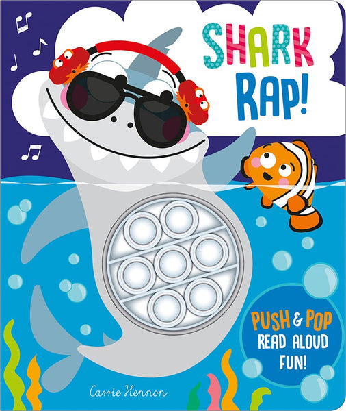 Push Pop Bubble : Shark Rap! - Board Book