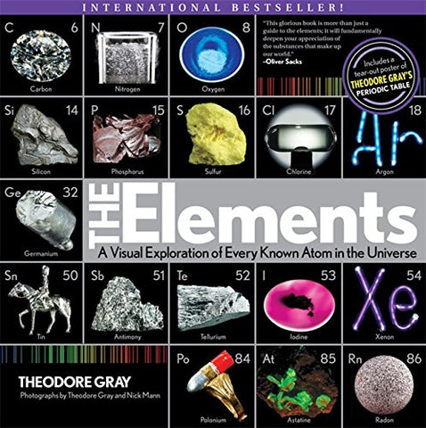 The Elements : A Visual Exploration of Every Known Atom in the Universe - Paperback