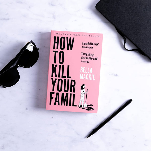 How to Kill Your Family - Paperback