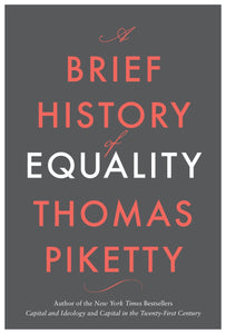 A Brief History of Equality - Hardback