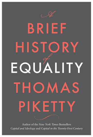 A Brief History of Equality - Hardback