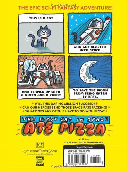 The First Cat in Space Ate Pizza - Hardback