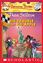 THEA STILTON BIG TROUBLE IN THE BIG APPLE - Kool Skool The Bookstore