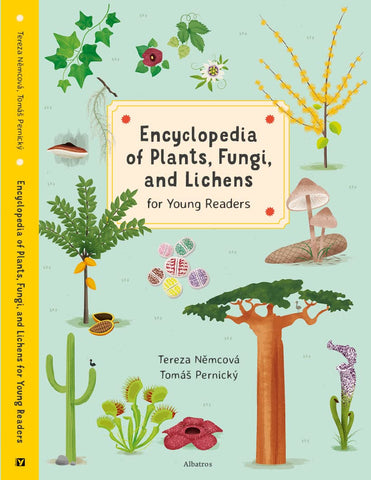 Encyclopedia of Plants, Fungi, and Lichens : for Young Readers - Hardback
