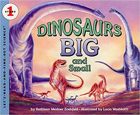 Let's Read and Find Out Science lev-1 : Dinosaurs Big and Small - Kool Skool The Bookstore