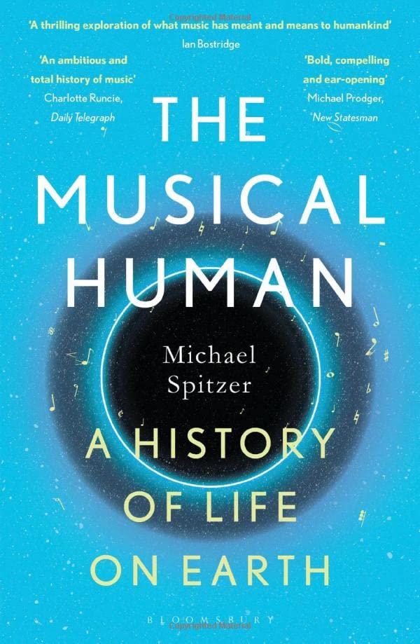 The Musical Human: A History of Life on Earth - Paperback