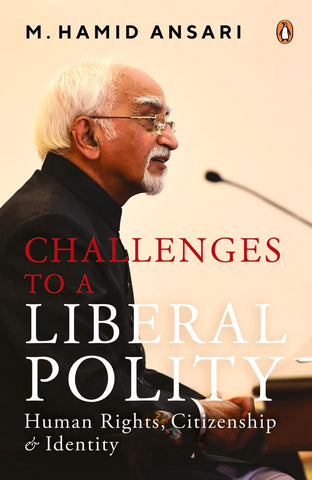 Challenges To A Liberal Polity: Human Rights, Citizenship & Identity - Hardback