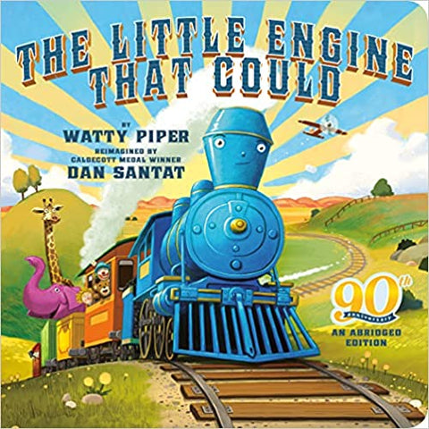 The Little Engine That Could: 90Th Anniv - Board Book