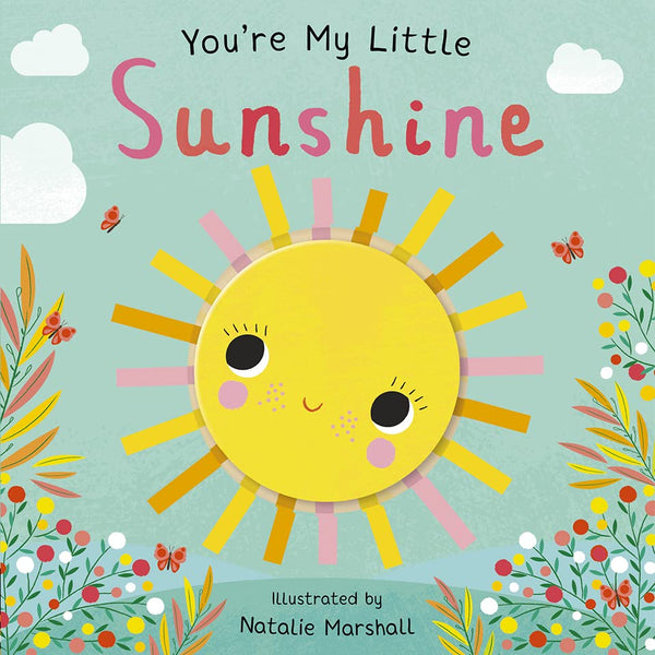 You`Re My Little Sunshine - Board Book