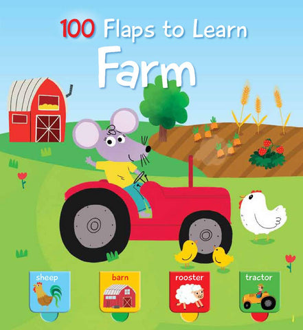 100 Flaps to Learn Farm - Board Book
