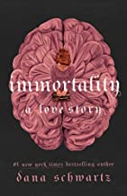 Immortality: A Love Story - Paperback