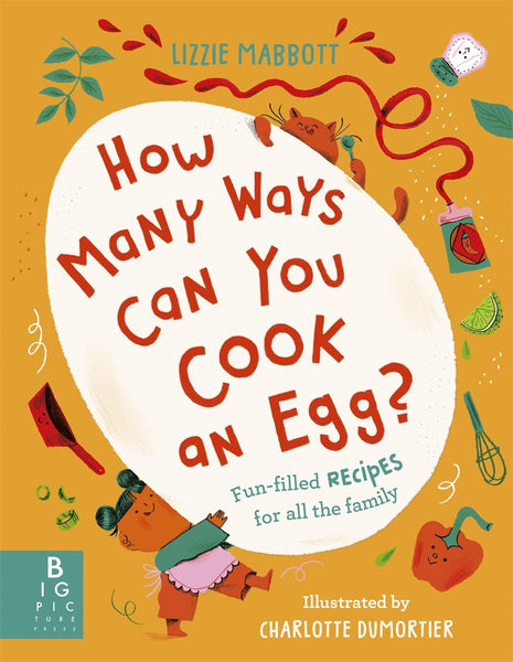 How Many Ways Can You Cook An Egg? - Hardback