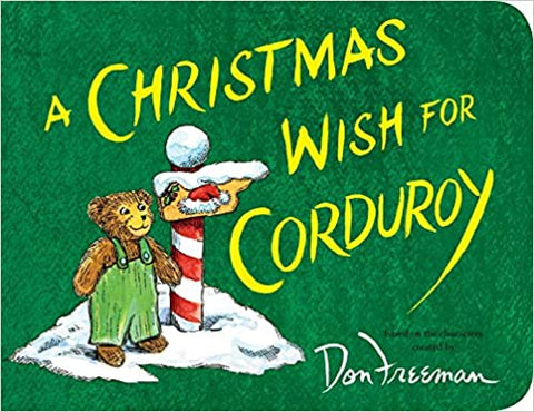 A Christmas Wish For Corduroy - Board Book