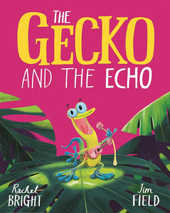 The Gecko And The Echo - Paperback