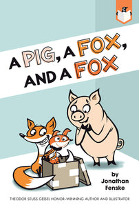 A Pig, a Fox, and a Fox  (Graphic Novel)- Paperback