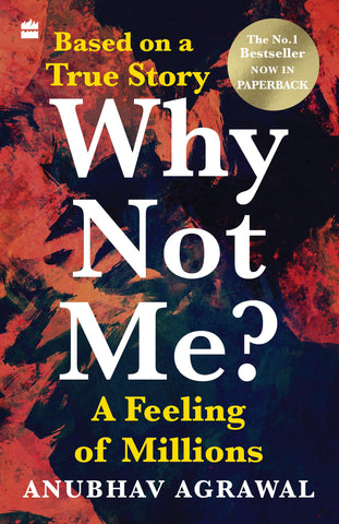 Why Not Me? A Feeling of Millions - Paperback