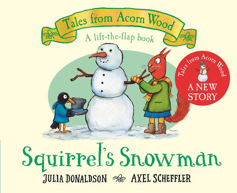 Squirrel's Snowman - Board Book