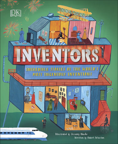 DK : Inventors : Incredible Stories Of The World's Most Ingenious Inventions - Hardcover
