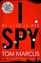 I SPY: MY LIFE IN MI5 - Kool Skool The Bookstore