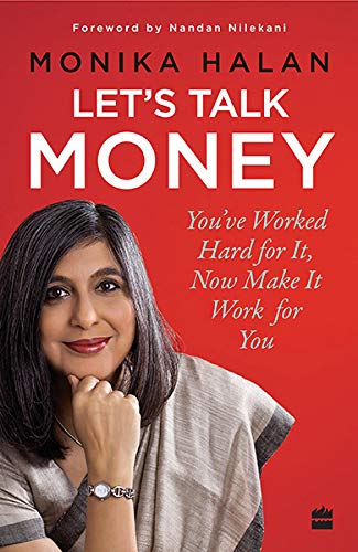 Let's Talk Money: You've Worked Hard for It, Now Make It Work for You - Paperback