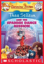 THEA STILTON AND THE SPANISH DANCE MISSION - Kool Skool The Bookstore