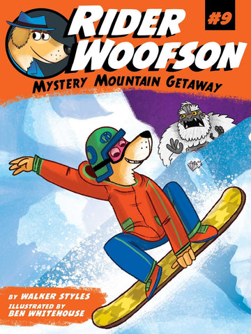 Rider Woofson #9 : Mystery Mountain Getaway - Paperback