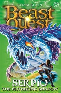 BEAST QUEST65 : SERPIO THE SLITHERING SHADOW - Kool Skool The Bookstore